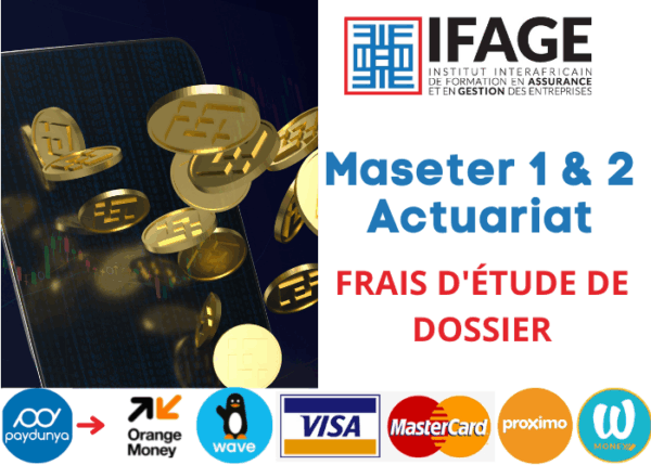 Master 1 & 2 Actuariat: Frais d'etudes de dossier